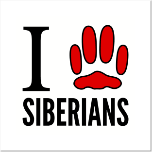 I *Love* Siberians Posters and Art